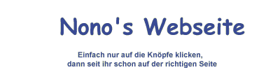 Nono's Webseite